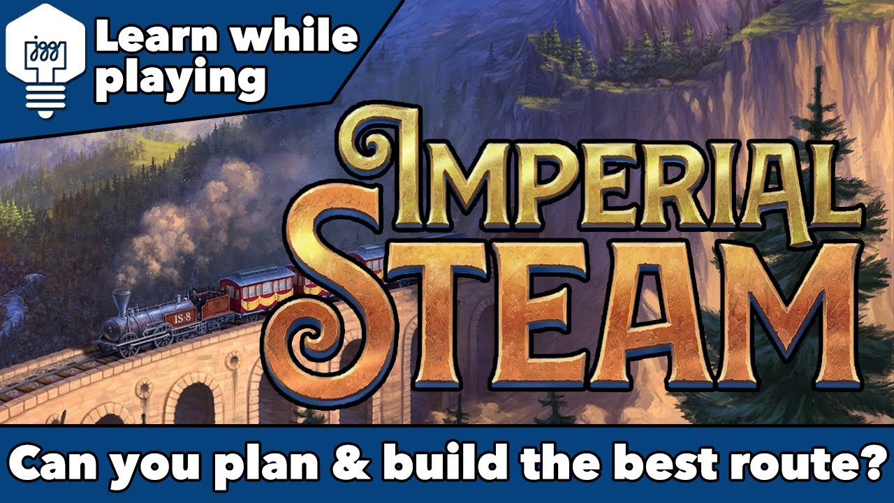 Imperial Steam Tutorial - Can you plan & build the best route?