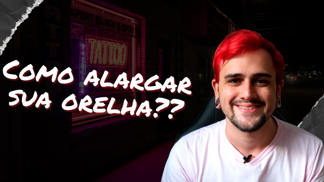 Alargadores: Maneiras de alargar a sua orelha!