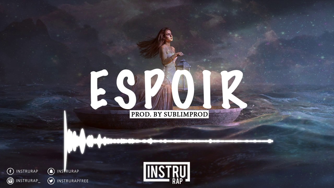 [FREE] Instrumental Rap Trap | Instru Rap Triste/Conscient - ESPOIR - Prod. By SUBLIMPROD