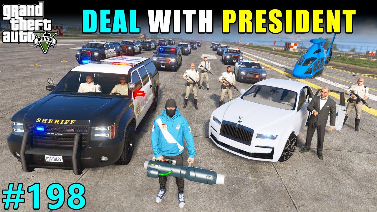 BIGGEST DEAL WITH PRESIDENT | GTA 5 GAMEPLAY | 198