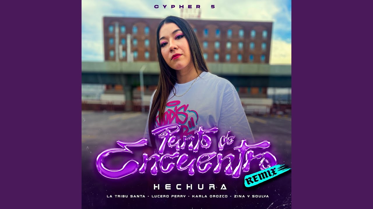 Punto de Encuentro Cypher 5 (Remix)