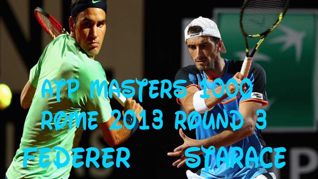 Roger Federer vs Potito Starace Roma 2013 R2