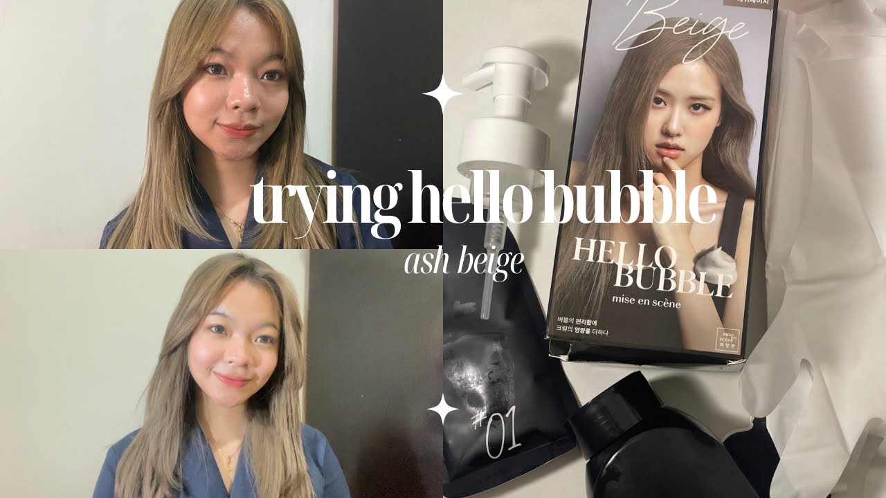 trying hello bubble hair color ⋆ ˚｡⋆୨୧˚|| ash beige