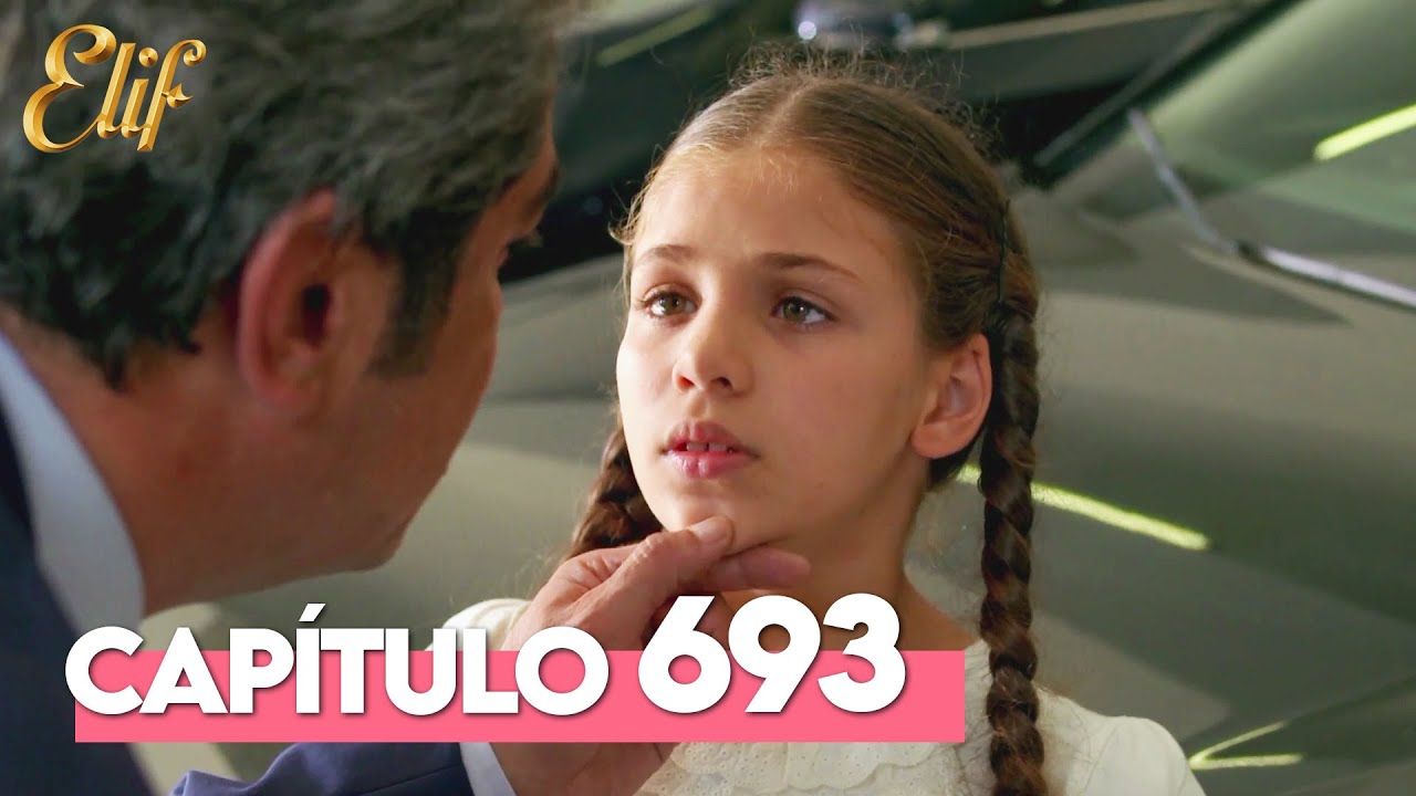 Elif Cuarta Temporada Capítulo 693 | Elif Capítulo 693