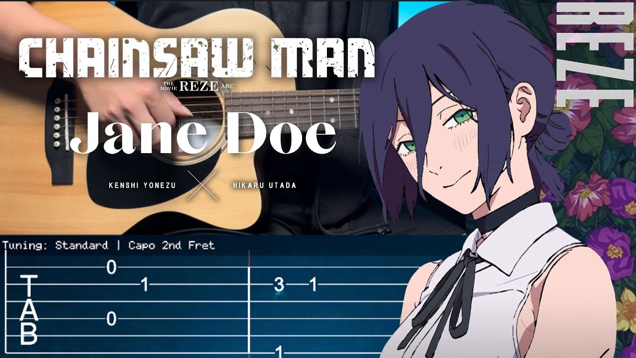 「JANE DOE」- Chainsaw Man: Reze Arc ED Theme | Fingerstyle Guitar TAB