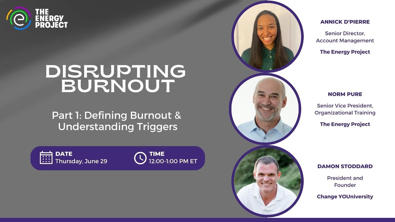 Disrupting Burnout Part 1: Defining Burnout & Understanding Triggers
