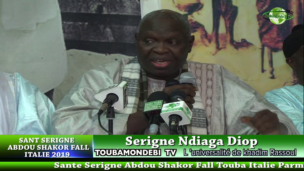 Serigne Ndiaga Diop  baye fall Sante Serigne Abdou Sakor Fall  parma 2019