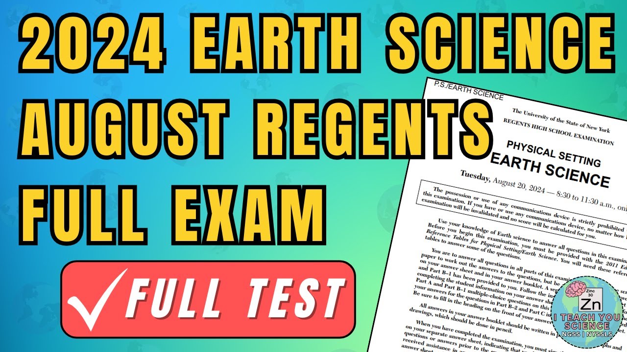 August 2024 Earth Science Regents – Full Exam Walkthrough & Answer Explanations