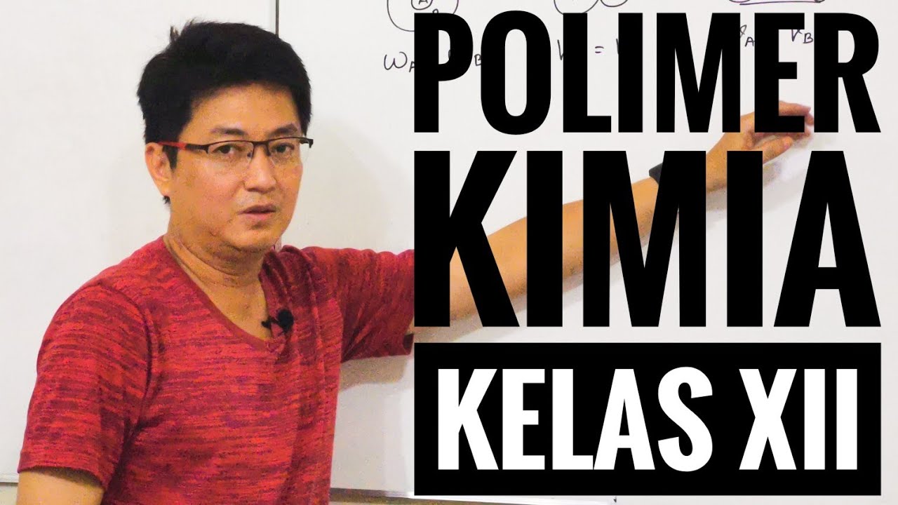 Kimia kelas XII - Polimer