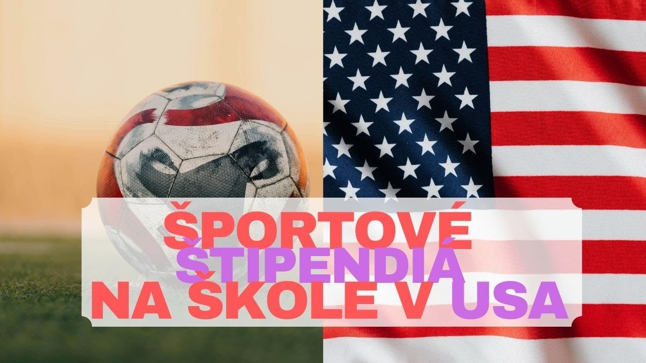 Športové štipendiá v USA so SummerCamp.sk