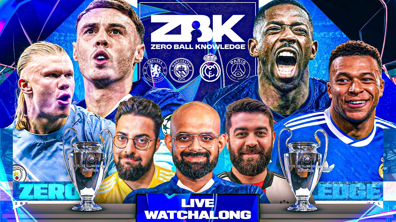 Chelsea vs PSG | Man City vs Real Madrid Live Watchalong | ZBK