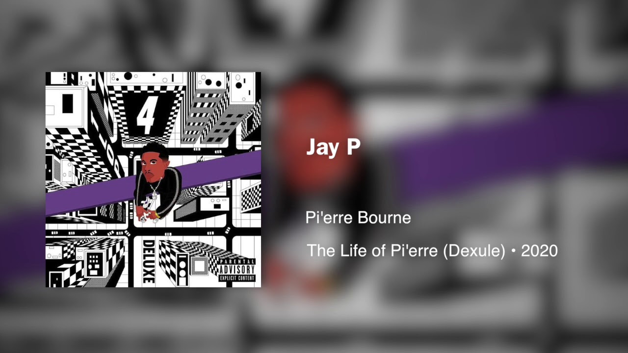 Pi'erre Bourne - Jay P(432hz)