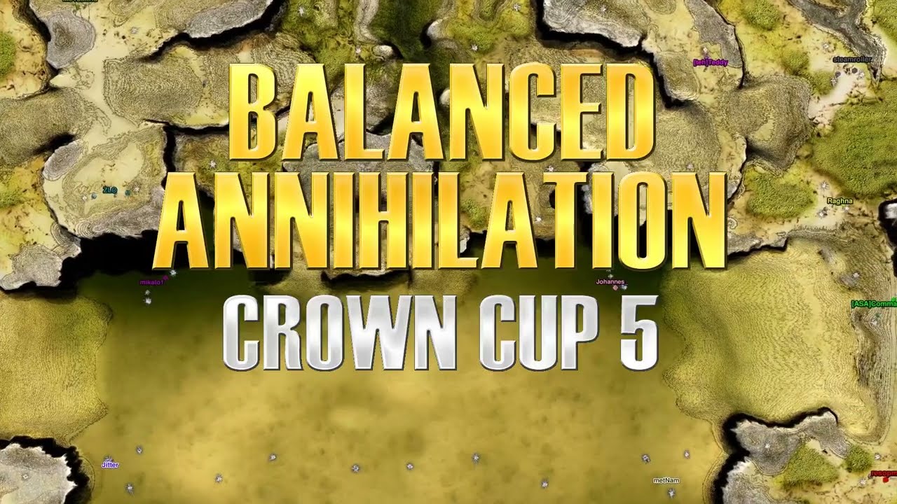 Balanced Annihilation Tournament Crown Cup 5 Highlights