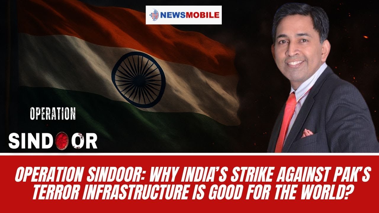 Operation Sindoor: Why India&rsquo;s strike against Pak&rsquo;s terror infrastructure is good for the world?