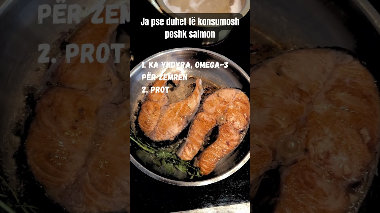 Perfitimet e peshkut salmon. #ushqim #shprehje #gatime #recetagatimi #shendeti #trupidheshendeti