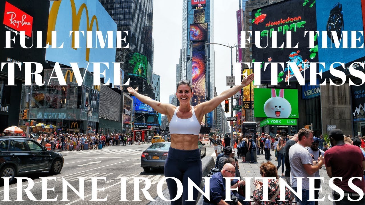 Irene Iron Fitness | Full Time Travel, Full Time Fitness