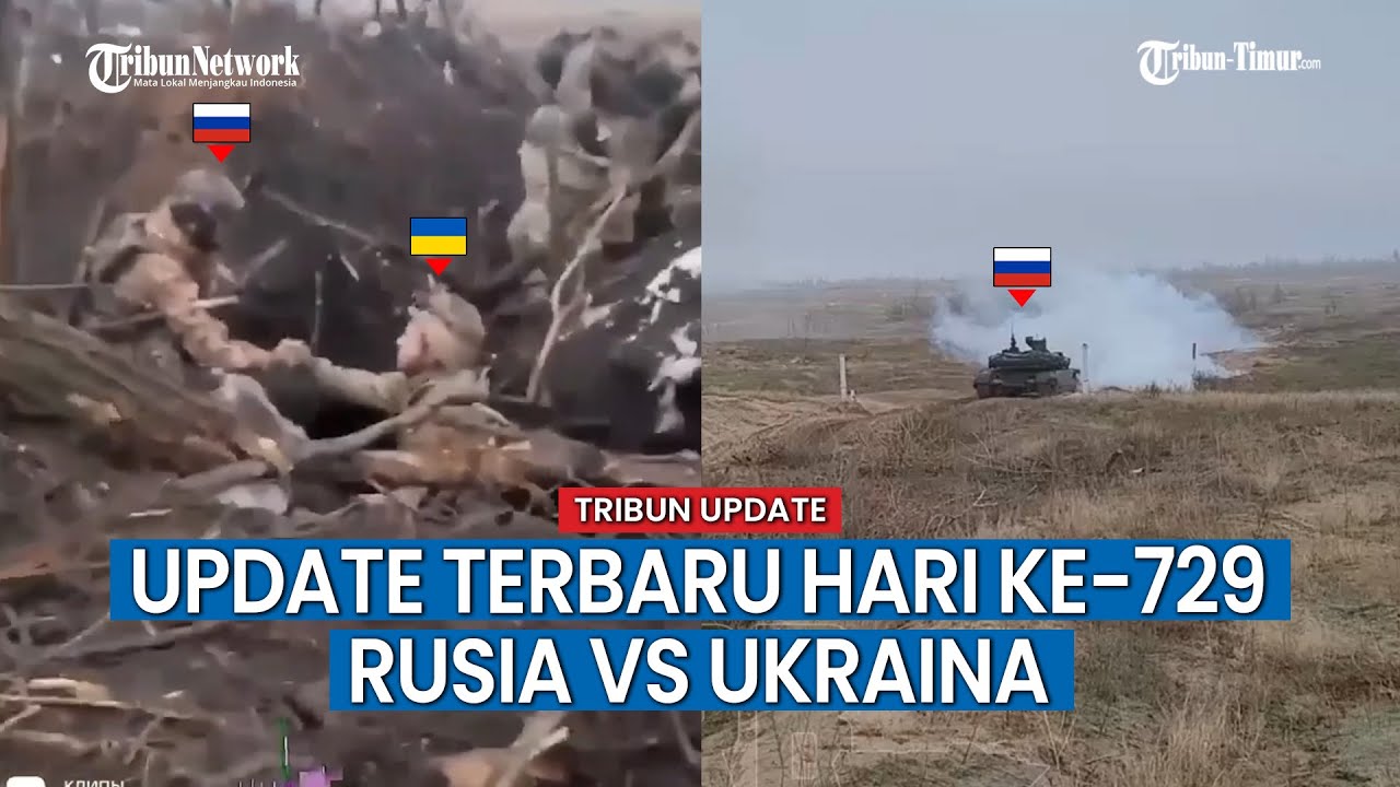 UPDATE HARI KE-729 Rusia vs Ukraina, Personel Makin Sedikit, Militer Ukraina Paksa Warga Ikut Perang