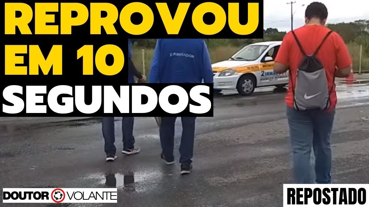 REPROVADO NO EXAME DO DETRAN EM 10 SEGUNDOS - DOUTOR VOLANTE AUTO ESCOLA ONLINE