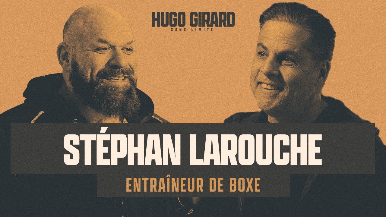 Stéphan Larouche - L’art de coacher des champions | HUGO SANS LIMITE