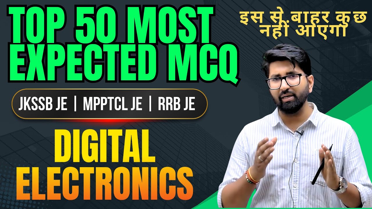 TOP50 MCQs of Digital electronics JKSSB JE | MPPTCL | GPSC | RRB JE |  NHPC JE #ravindrasir #jkssbje