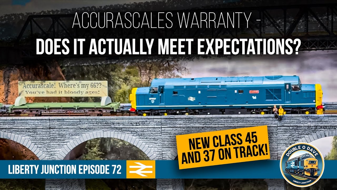Accurascales warranty - does it actually meet expectations? + new class 45 & 37 run liberty junction