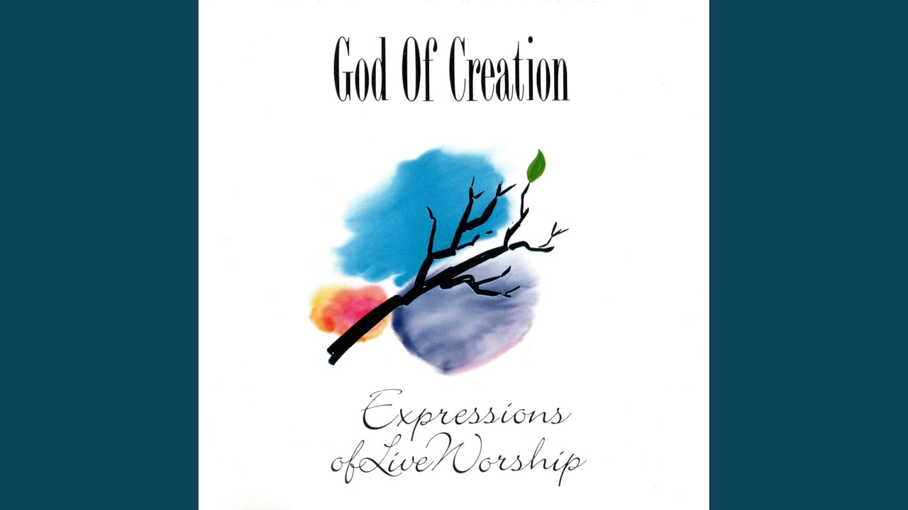God Of Creation (Live)