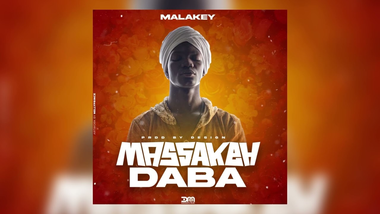 Malakey - Massakeh Daba (Son Officiel)