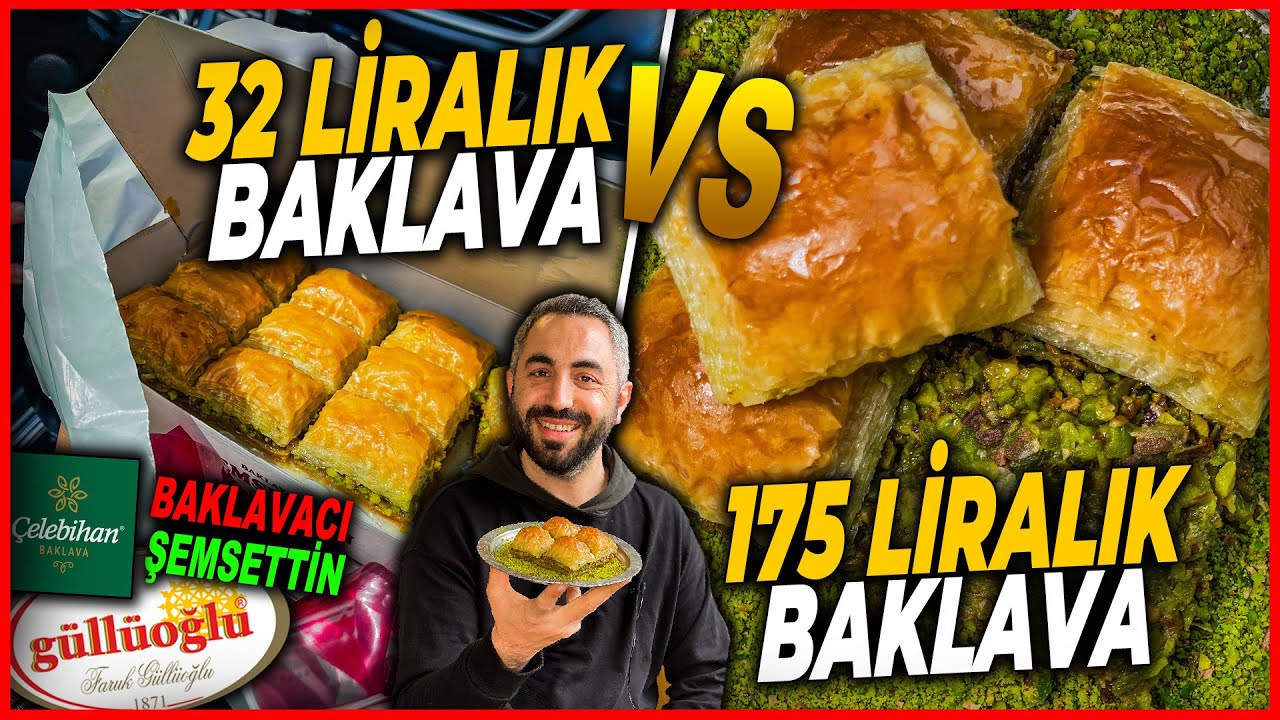 32 LİRALIK BAKLAVA VS 175 LİRALIK BAKLAVA | BAKLAVA KIYASLAMASI
