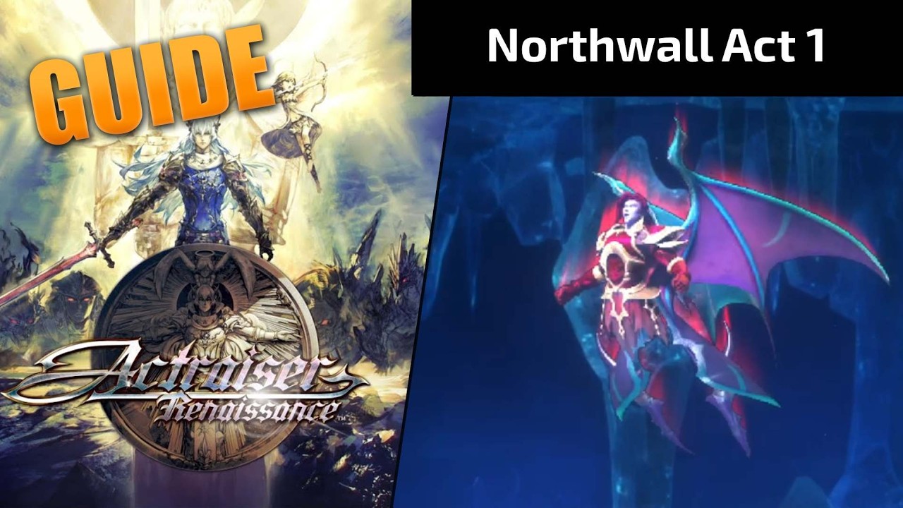 Actraiser Renaissance – Northwall Act 1 Guide (Angel Statues & Boss)