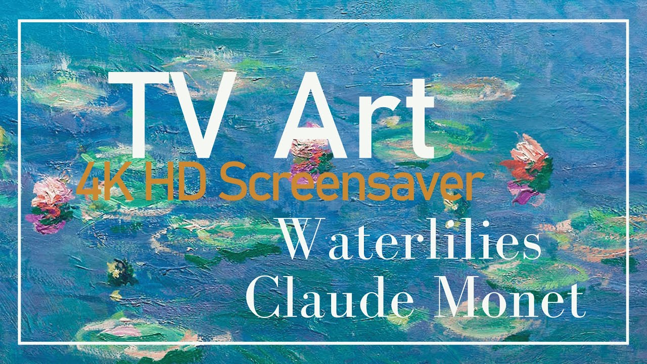4K HD Elegant Real Art TV Screensaver: Claude Monet - Waterlilies - 1.43 H, No Sound, No AI