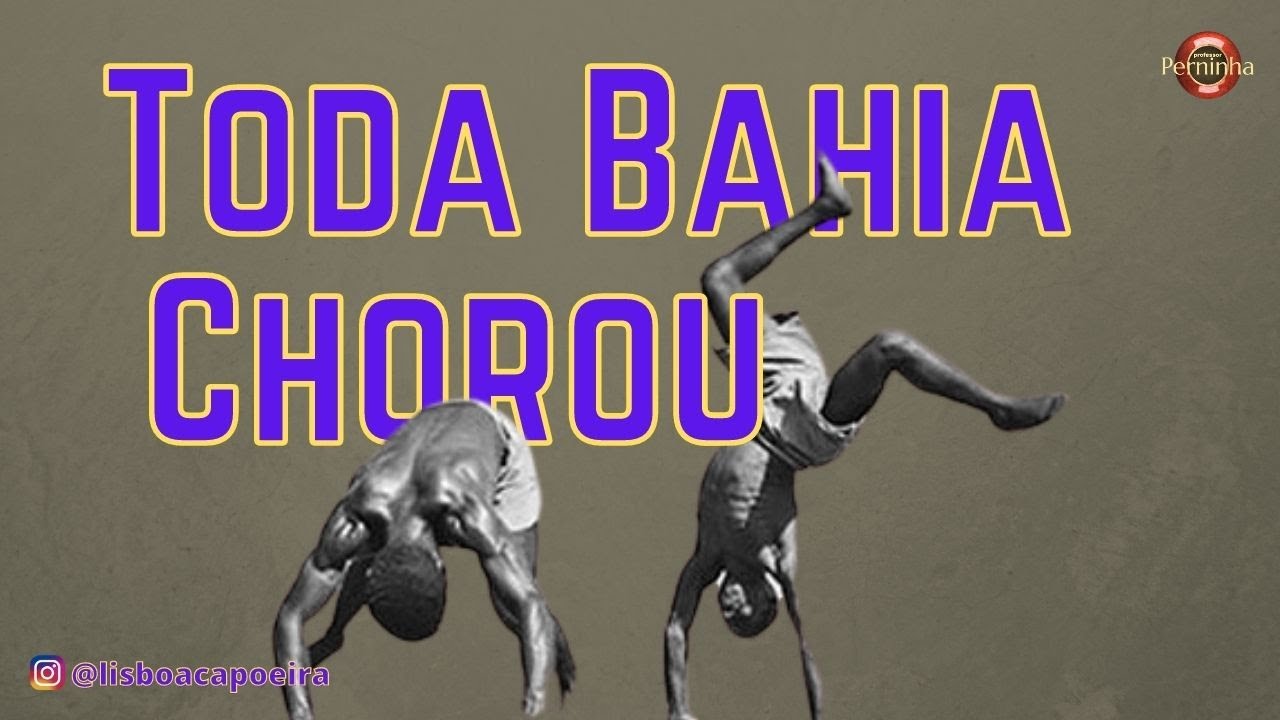 Clássicos - Toda Bahia Chorou