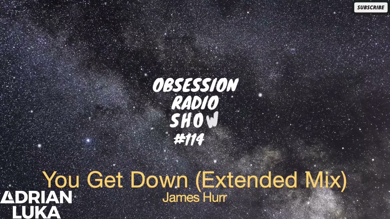 Podcast Obsession FM#114 BY ADRIAN LUKA #dj #podcast #markknight #korolova #frankyrizardo #claptone