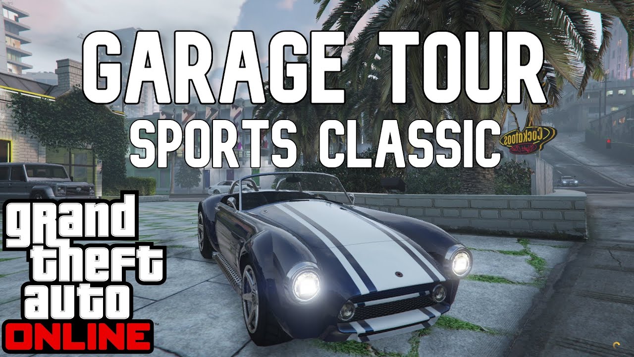 GTA Online - Sports Classic Garage Tour