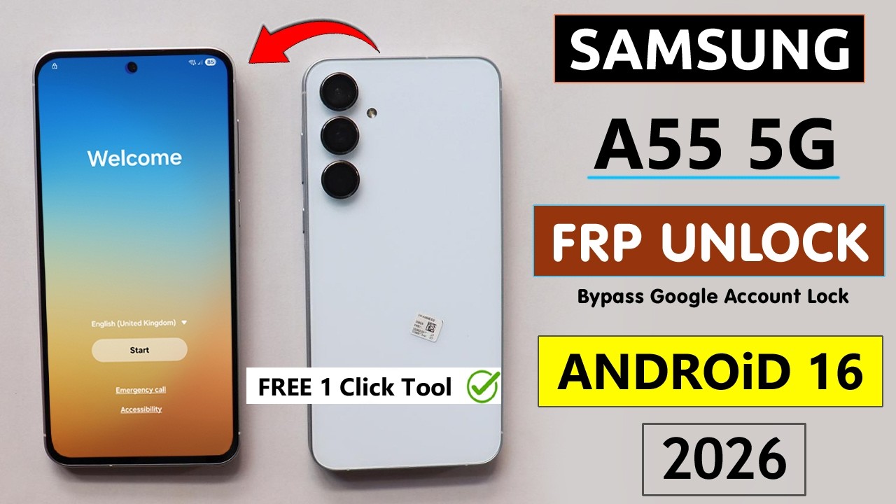 Samsung A55 5G Android 16 Frp Unlock/Bypass Without Test Point - 1 Click Free FRP Unlock Tool - 2026