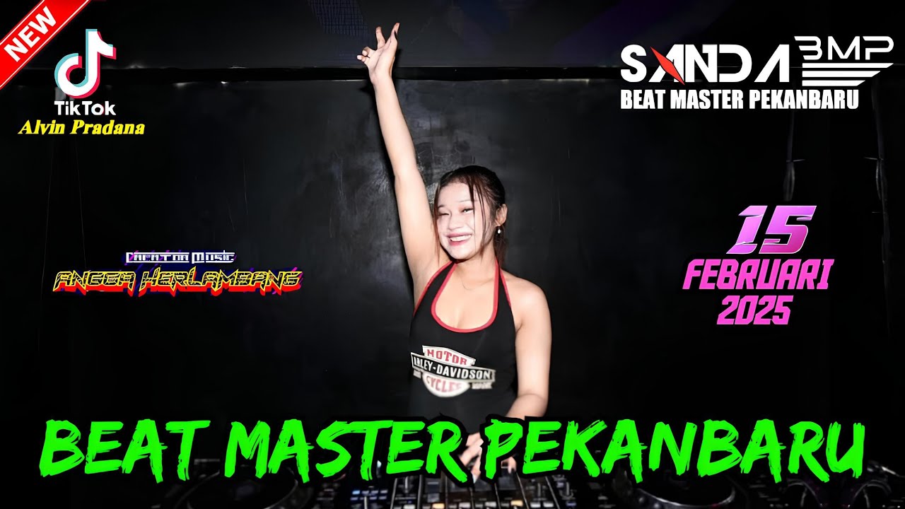 🎵DJ SANDA BMP 15 FEBRUARI 2025 FULL BASS BREAKBEAT VIRAL PEKANBARU #djviral