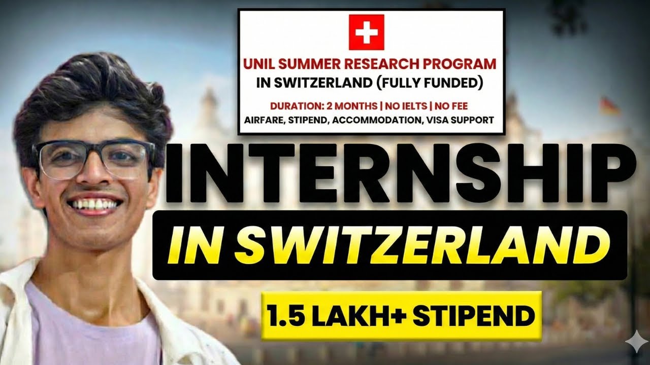 UNIL Summer Research Program 2026  Fully Funded Internship in Switzerland  How to Apply