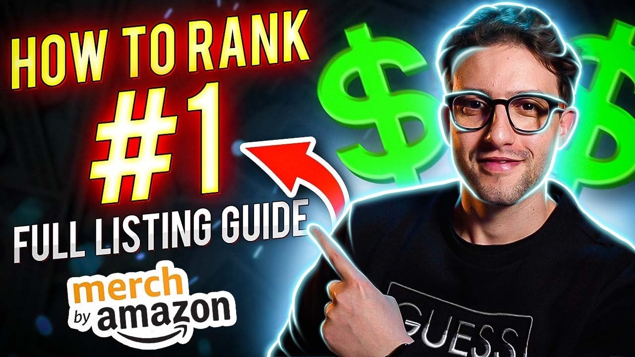 Merch By Amazon Listing Guide Keywords Tips And Tricks To Rank Number 1 And Sell Fast