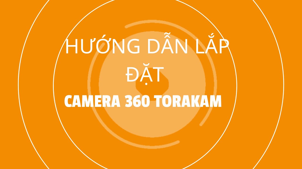 [ Hướng Dẫn] Bước 3- lắp camera lùi - Lắp camera 360 TORAKAM