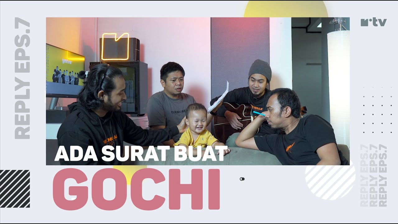 Ada Surat Buat Gochi | ReplyYNTV Episode 7