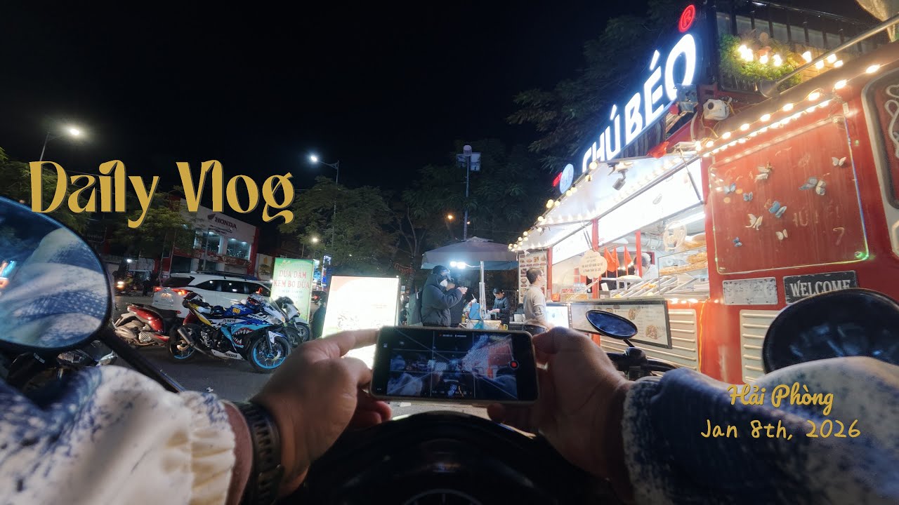 Hải Phòng - Daily Vlog 08 - 8-1-2026
