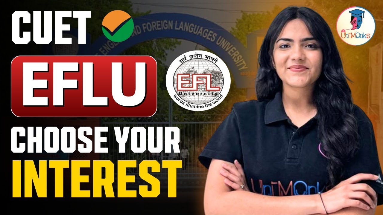 The English and Foreign Languages University (EFLU): Courses, Fees, Admission 2024 #eflu #cuet2024