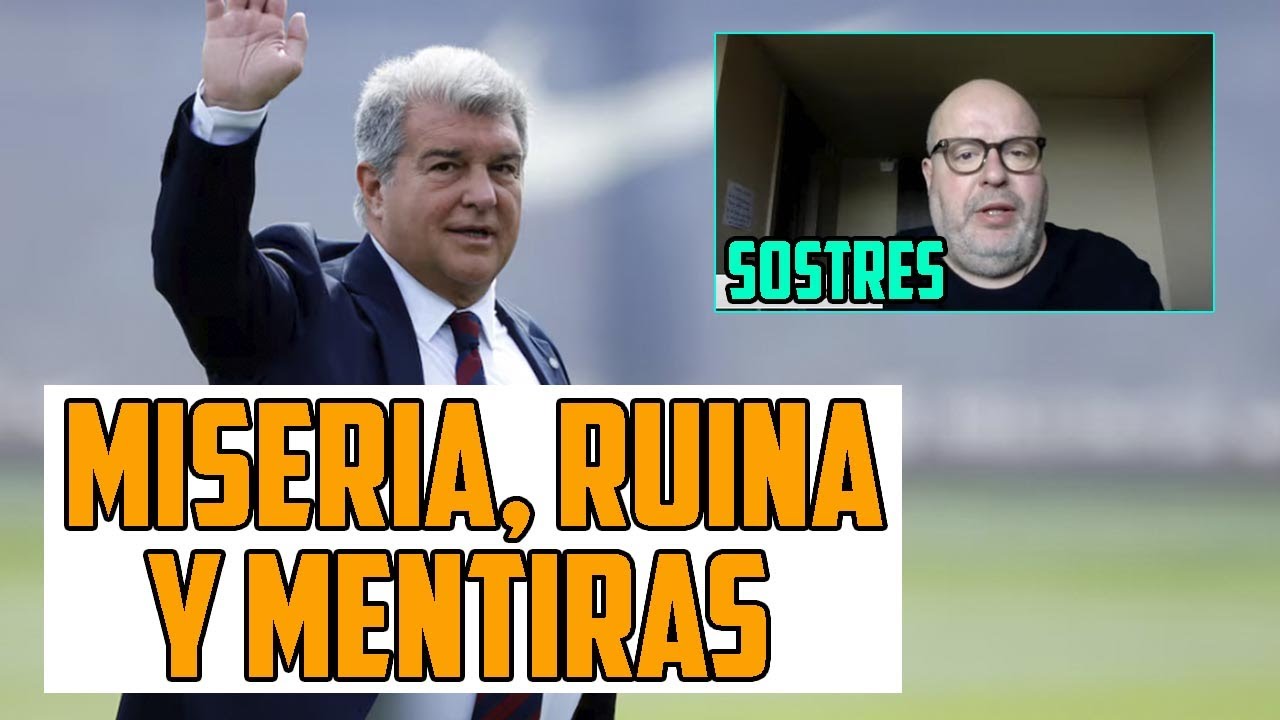 REVENTANDO A LAPORTA: MENTIRAS, RUINA, MISERIA Y VIAJES A MONGOLIO QUE HUELEN A TURBIO A LO LEJOS