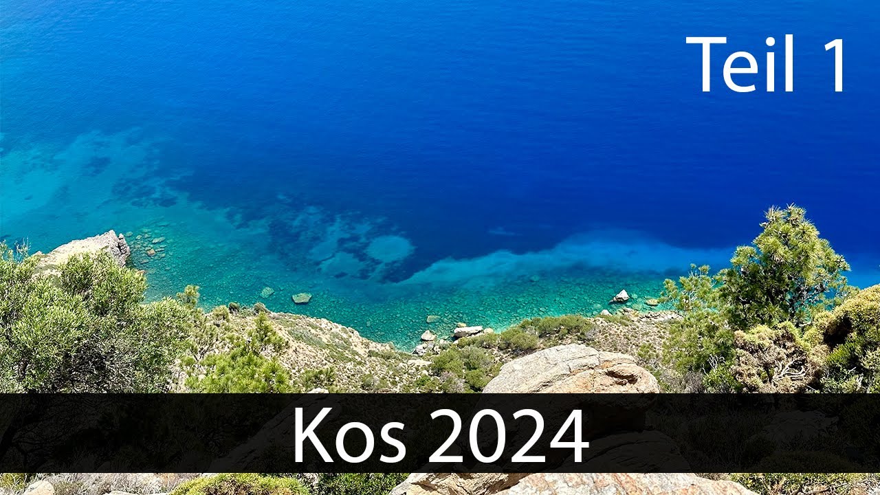 2024 - I love Kos (Teil 1)