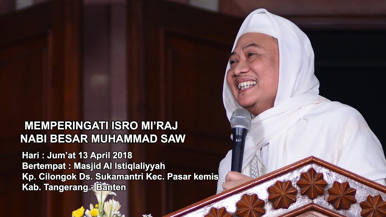 ISRA MI'RAJ 2018 || PART 3
