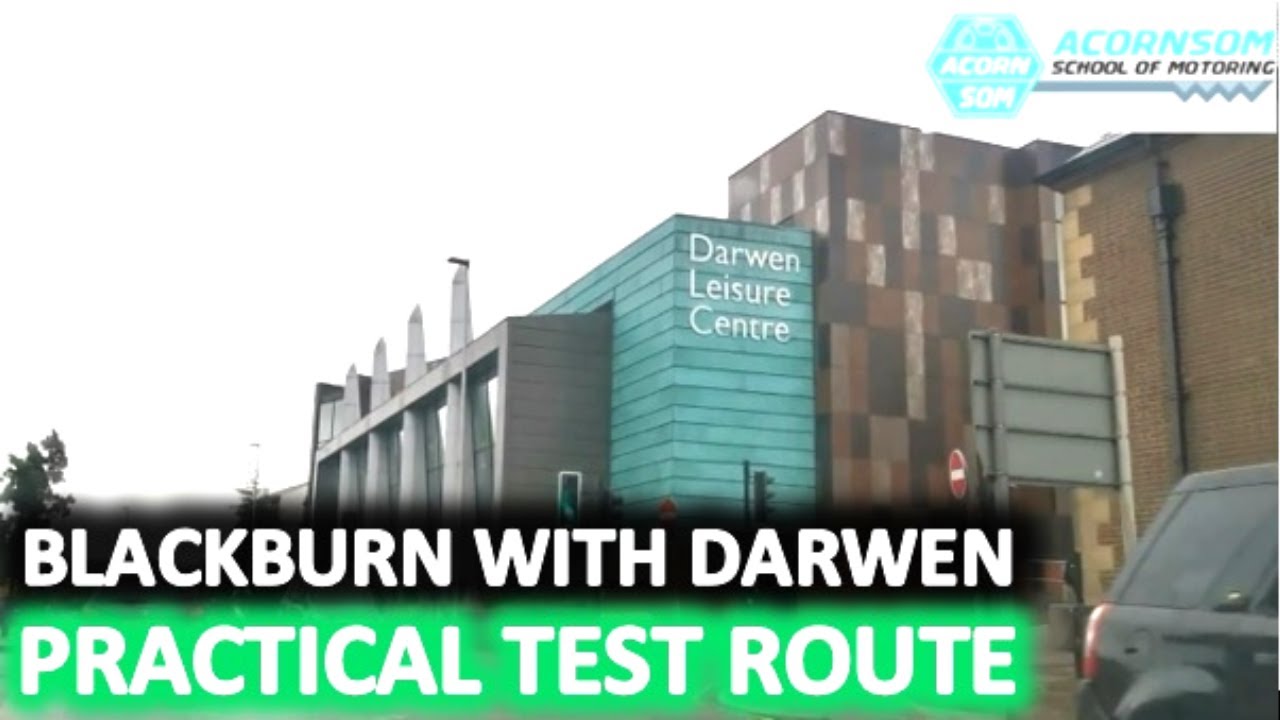 Blackburn with Darwen Driving test route Darwen Test centre UK Driving Mock Test 5