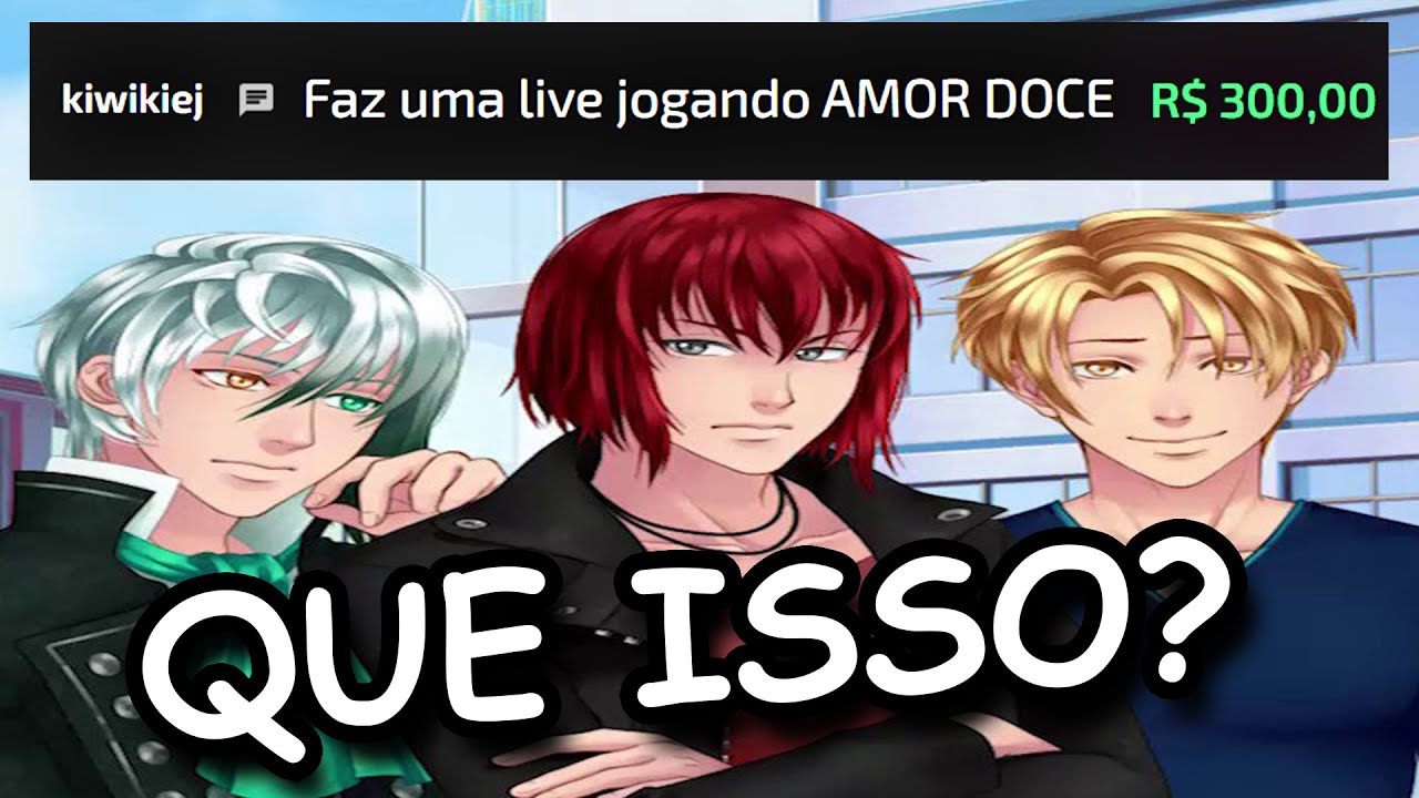 LIVE jogando AMOR DOCE pela primeira vez kkkkkkkkkkkk