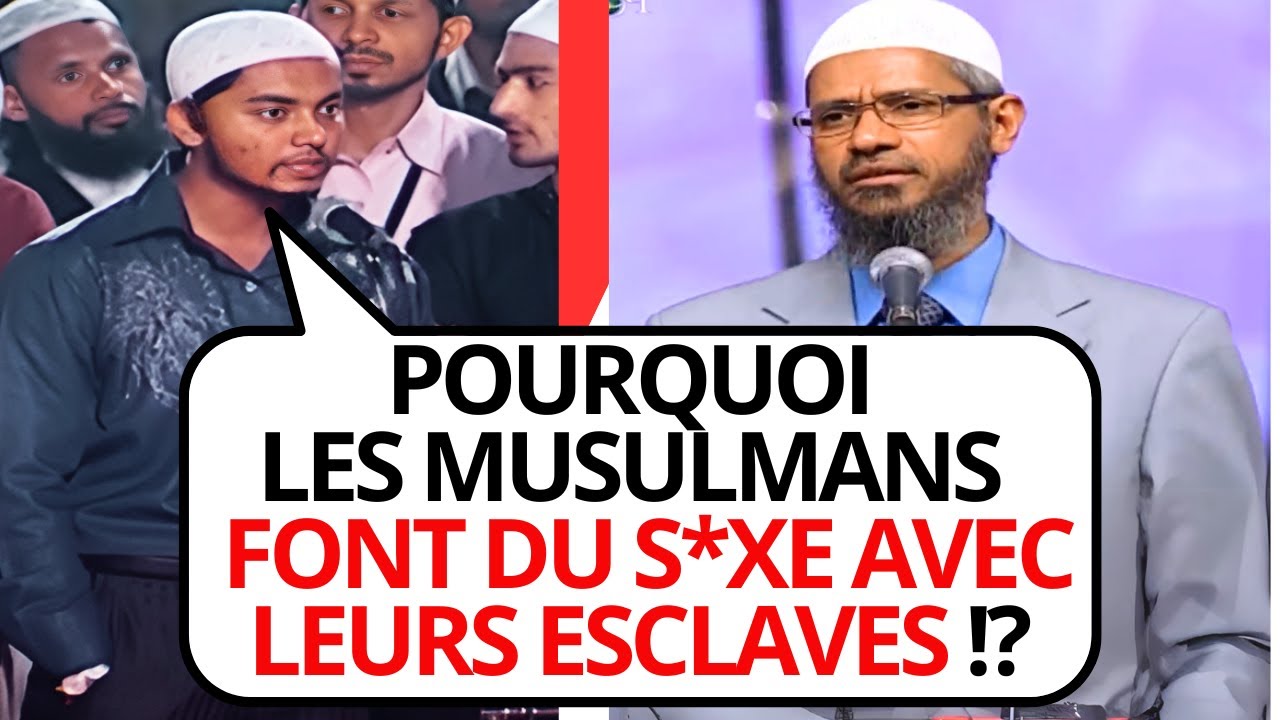 L'islam autorise l'escl@vage et les relations intim avec les escl@ves ? Zakir Naik en francais