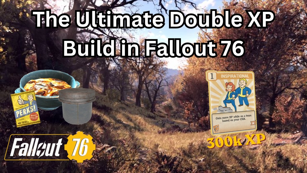 The Ultimate Double XP Weekend Build in Fallout 76