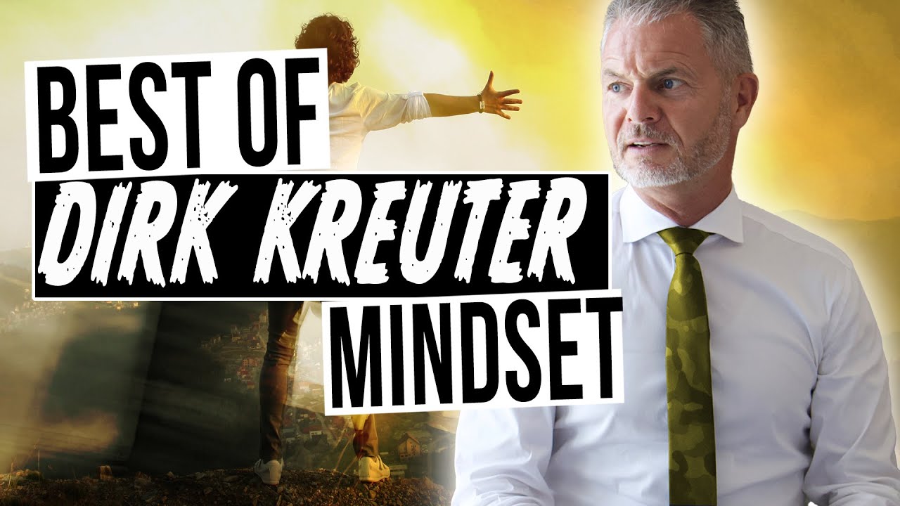 Gewohnheiten die dein Leben verändern - Best of Dirk Kreuter Mindset (2020)