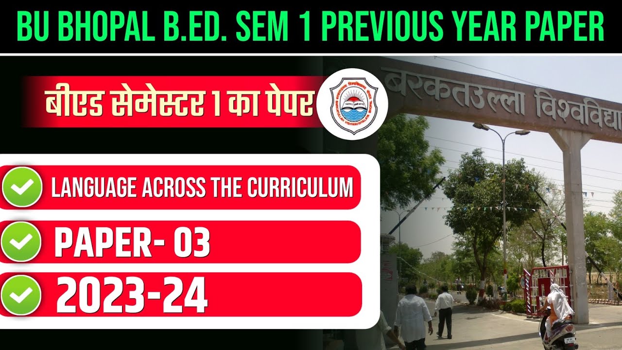 BU BHOPAL BED SEM 1 PREVIOUS YEAR PAPER 2023-24 | BARKATULLAH PAPER 3 LANGUAGE ACROSS THE CURRICULUM